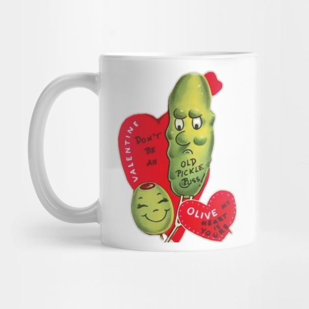 Don't Be an Old Pickle Puss - Valentine! by Eugene and Jonnie Tee's